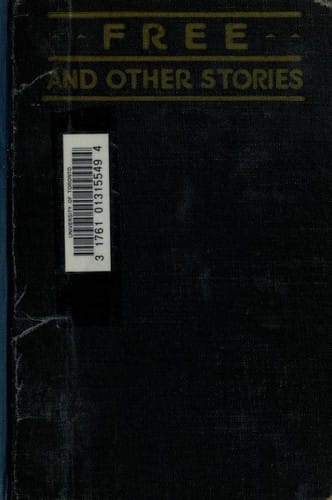 Free And Other Stories By Theodore Dreiser
