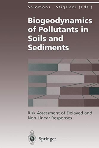 Biogeodynamics of pollutants in soils and sediments