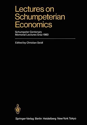 Lectures on Schumpeterian economics