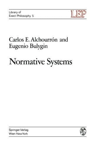Normative systems [by Carlos E. Alchourrón and Eugenio Bulygin.]