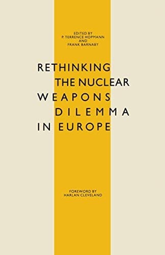 Rethinking the nuclear weapons dilemma in Europe