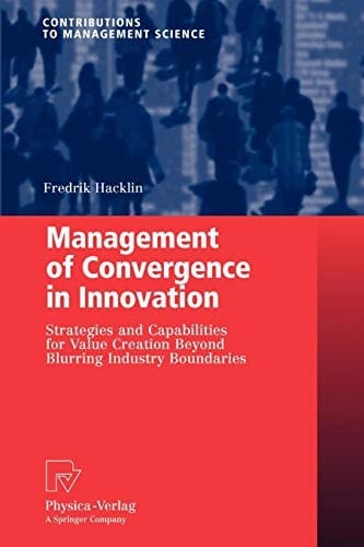 Management of convergence in innovation