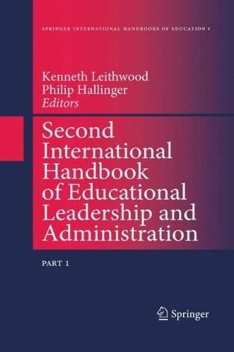 Second international handbook of educational leadership and administration