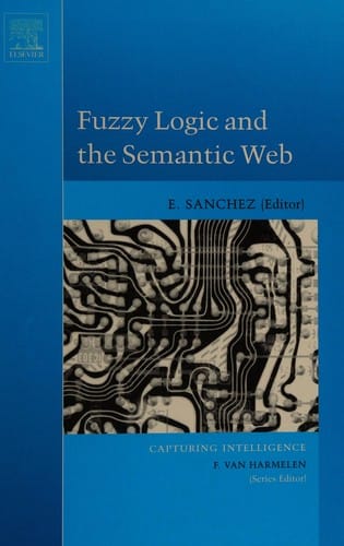 Fuzzy logic and the semantic web