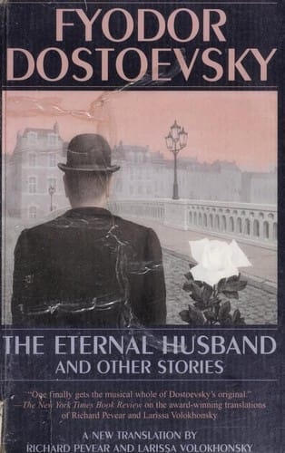 The Eternal Husband and other stories