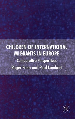 Children of international migrants in Europe