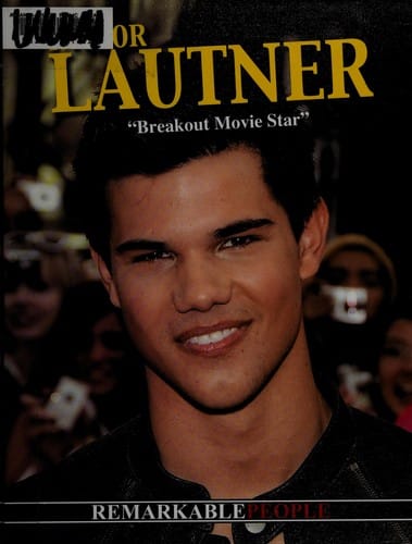Taylor Lautner