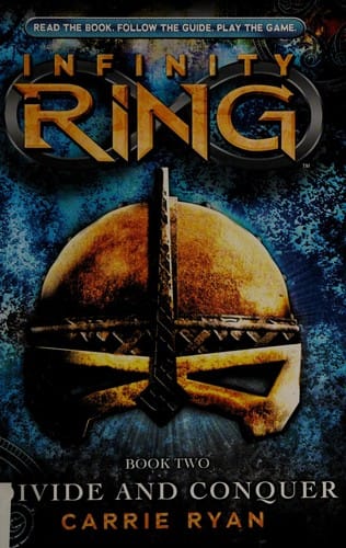 Divide and Conquer (Infinity Ring #2)