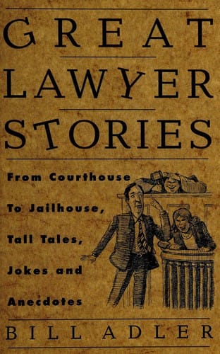 Great lawyer stories