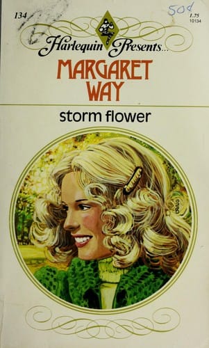 Storm Flower (Harlequin Presents 134)