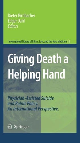 Giving death a helping hand