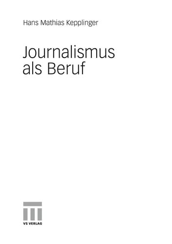 Journalismus als Beruf