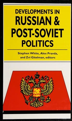 Developments in Russian and post-Soviet politics