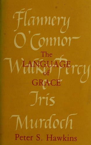 The Language of Grace