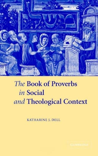 BOOK OF PROVERBS IN SOCIAL AND THEOLOGICAL CONTEXT