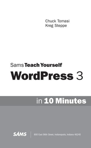 Sams teach yourself WordPress 3 in 10 minutes
