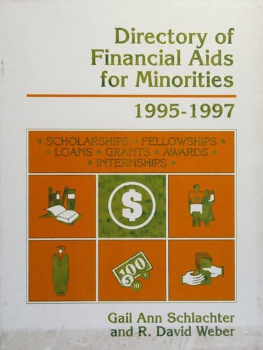Directory of financial aids for minorities, 1995-1997