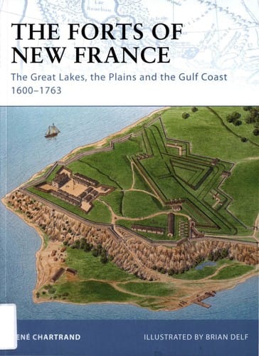 The forts of New France