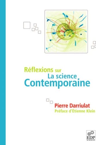 Réflexions sur la science contemporaine