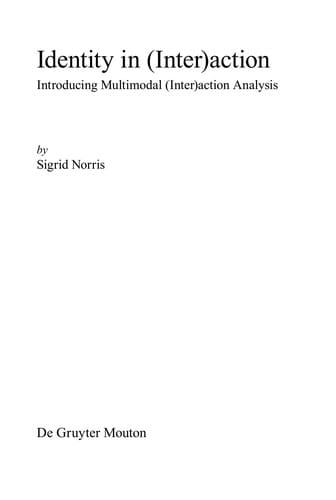 Identity in interaction