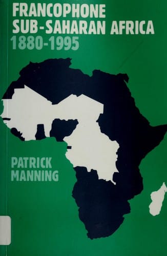 Francophone sub-Saharan Africa, 1880-1985