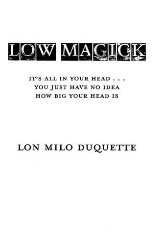 Low magick