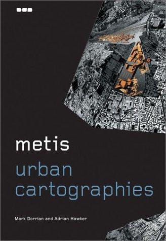 METIS: URBAN CARTOGRAPHIES