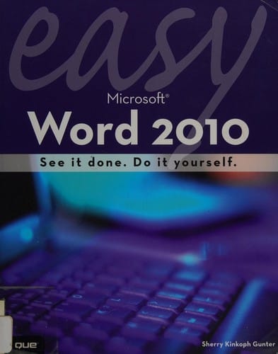 Easy Microsoft Word 2010