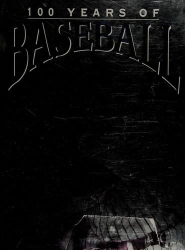 100 years of baseball