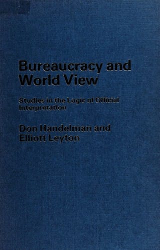 Bureaucracy and world view