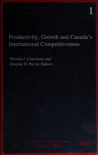 Productivity, Growth and Canada's international competitiveness
