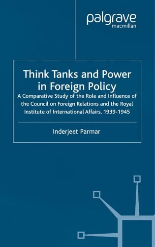 THINK TANKS AND POWER IN FOREIGN POLICY: A COMPARATIVE STUDY OF THE ROLE AND INFLUENCE OF THE COUNCIL ON..