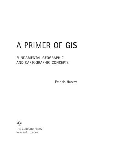 A primer of GIS