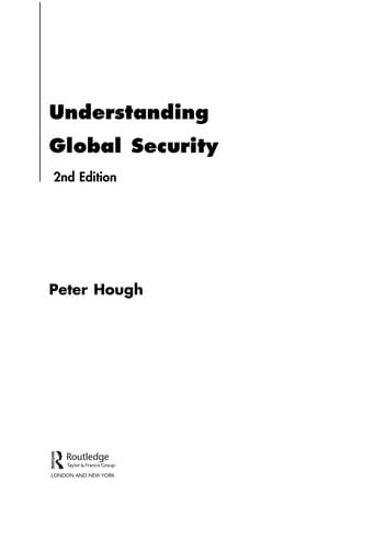 UNDERSTANDING GLOBAL SECURITY
