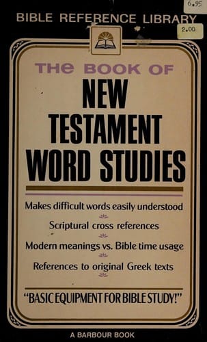 The book of New Testament word studies