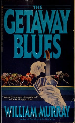 The Getaway Blues