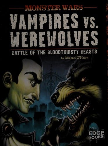 Vampires vs. werewolves