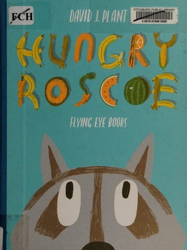 Hungry Roscoe