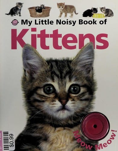 My little noisy book of kittens