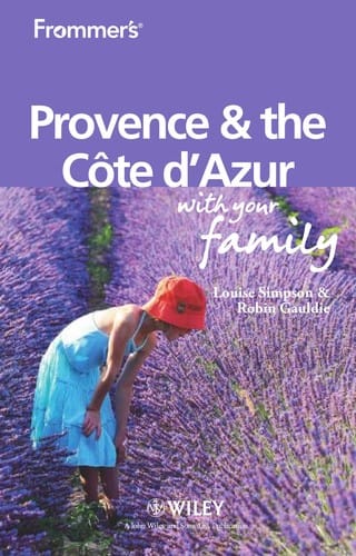 rovence and Cote D'azur with Your Family