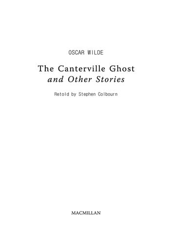 The Canterville ghost and other stories