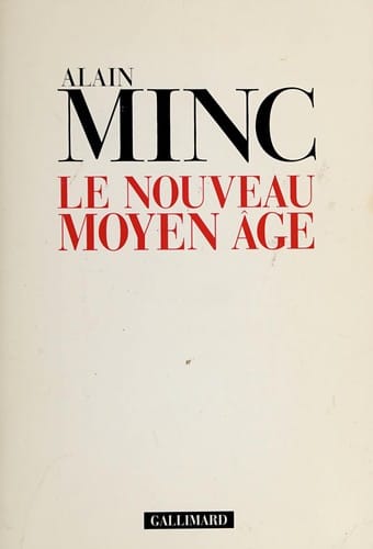 Le nouveau moyen âge