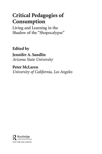 Critical pedagogies of consumption