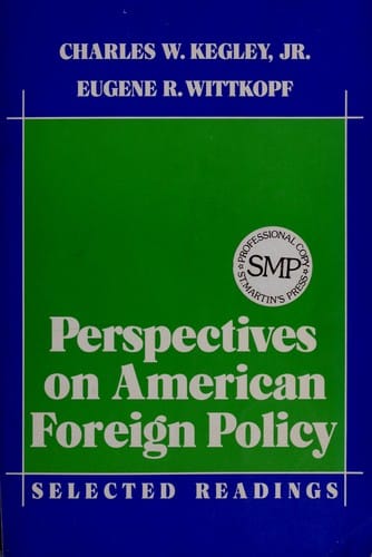 Perspectives on American foreign policy