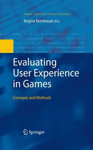 Evaluating user experience in games