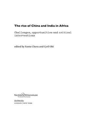 The rise of China and India in Africa
