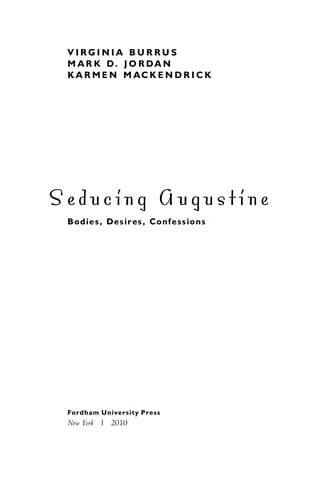 Seducing Augustine