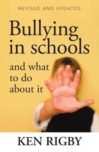 Bullying in schools and what to do about it