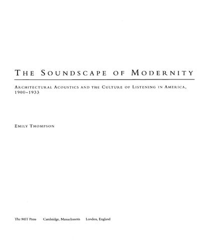 The soundscape of modernity