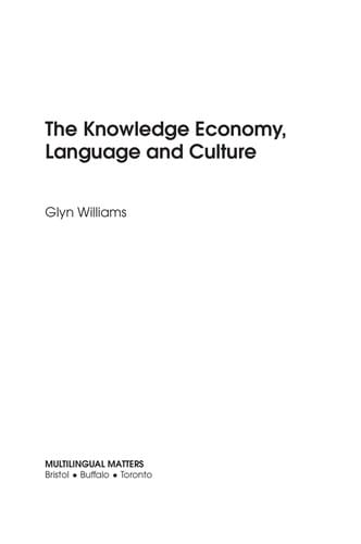 The knowledge economy, language and culture